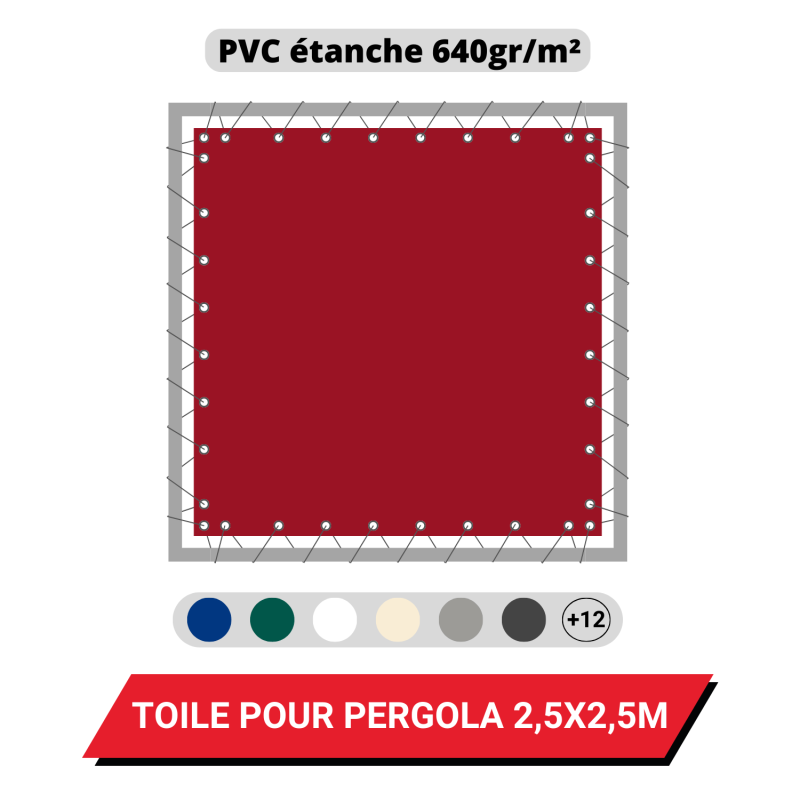 Toile PVC imperméable 640g/m² pour pergola 2,5 x 2,5 m - Coloris au choix